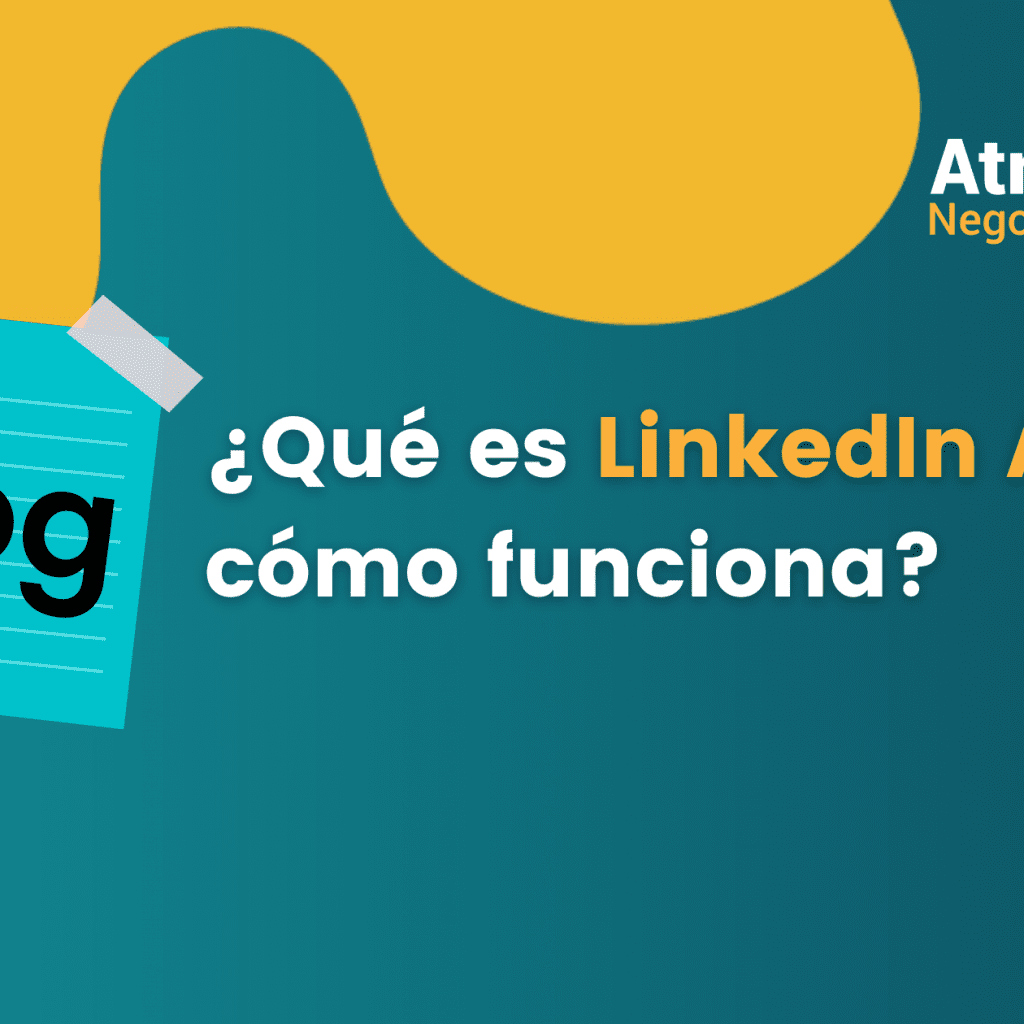 Qué es LinkedIn ADS y cómo funciona