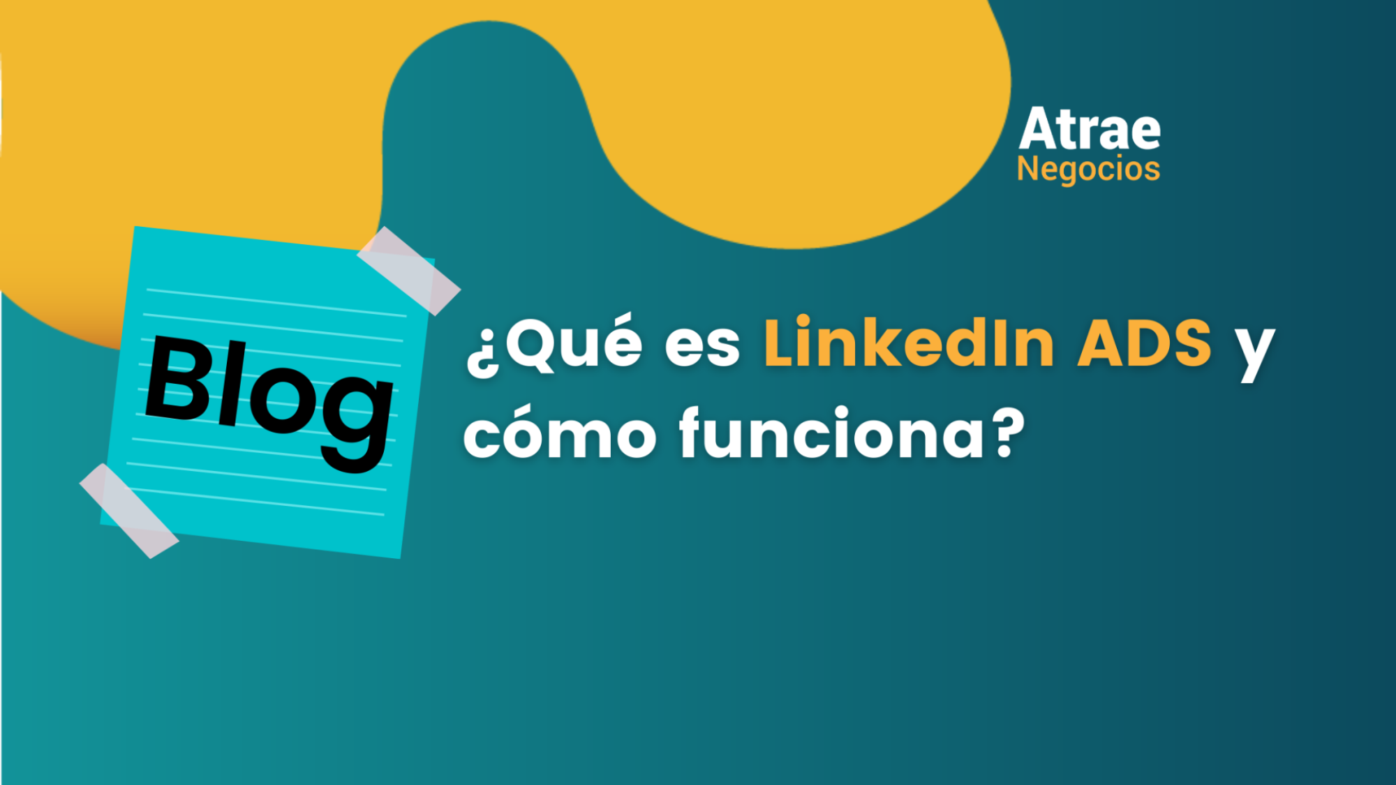 Qué es LinkedIn ADS y cómo funciona