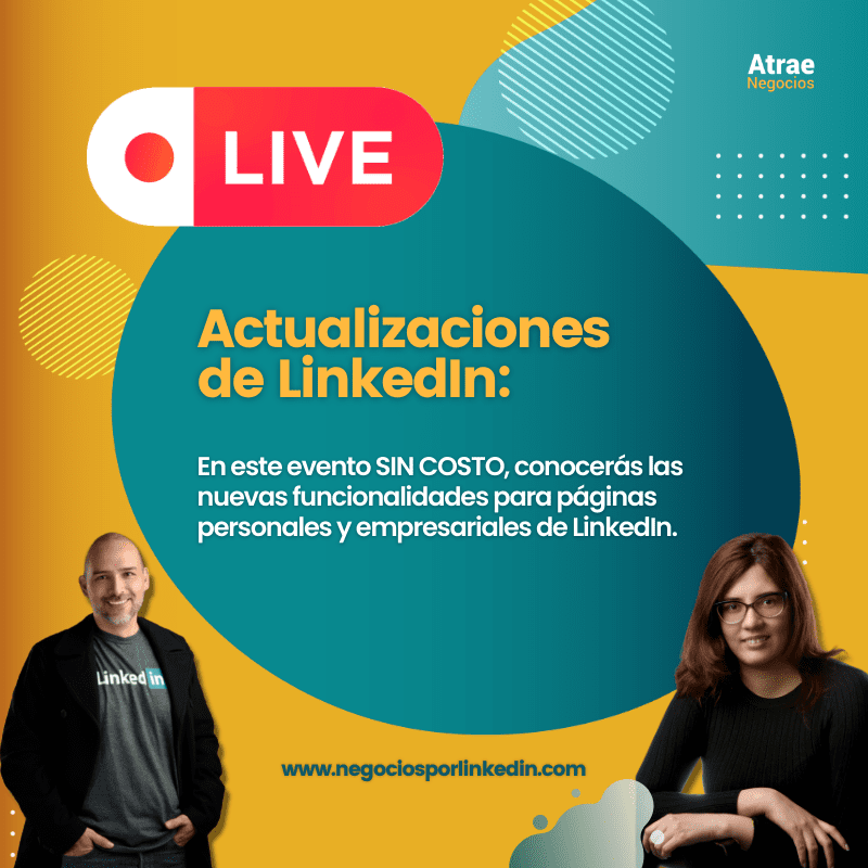 Actualizaciones de LinkedIn 2022: Estas son las nuevas funcionalidades para páginas personales y empresariales