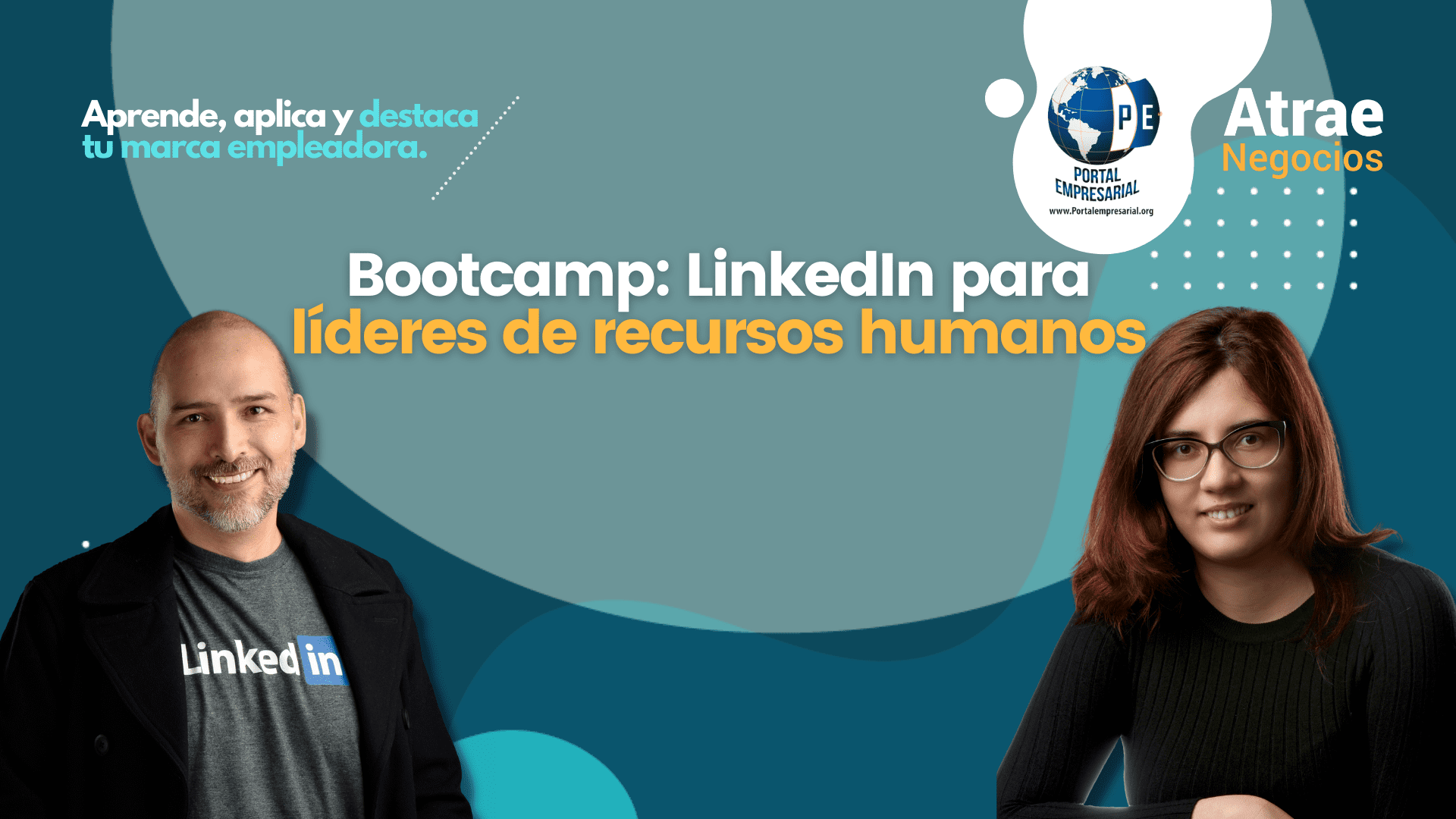 Bootcamp Aprende, aplica y vende tu marca empleadora- Recursos Humanos